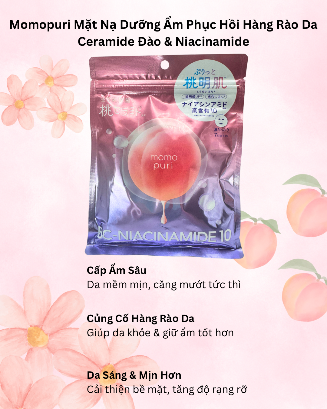Momopuri Mặt Nạ Dưỡng Ẩm Phục Hồi Hàng Rào Da (7 Miếng) – Ceramide Đào & Niacinamide